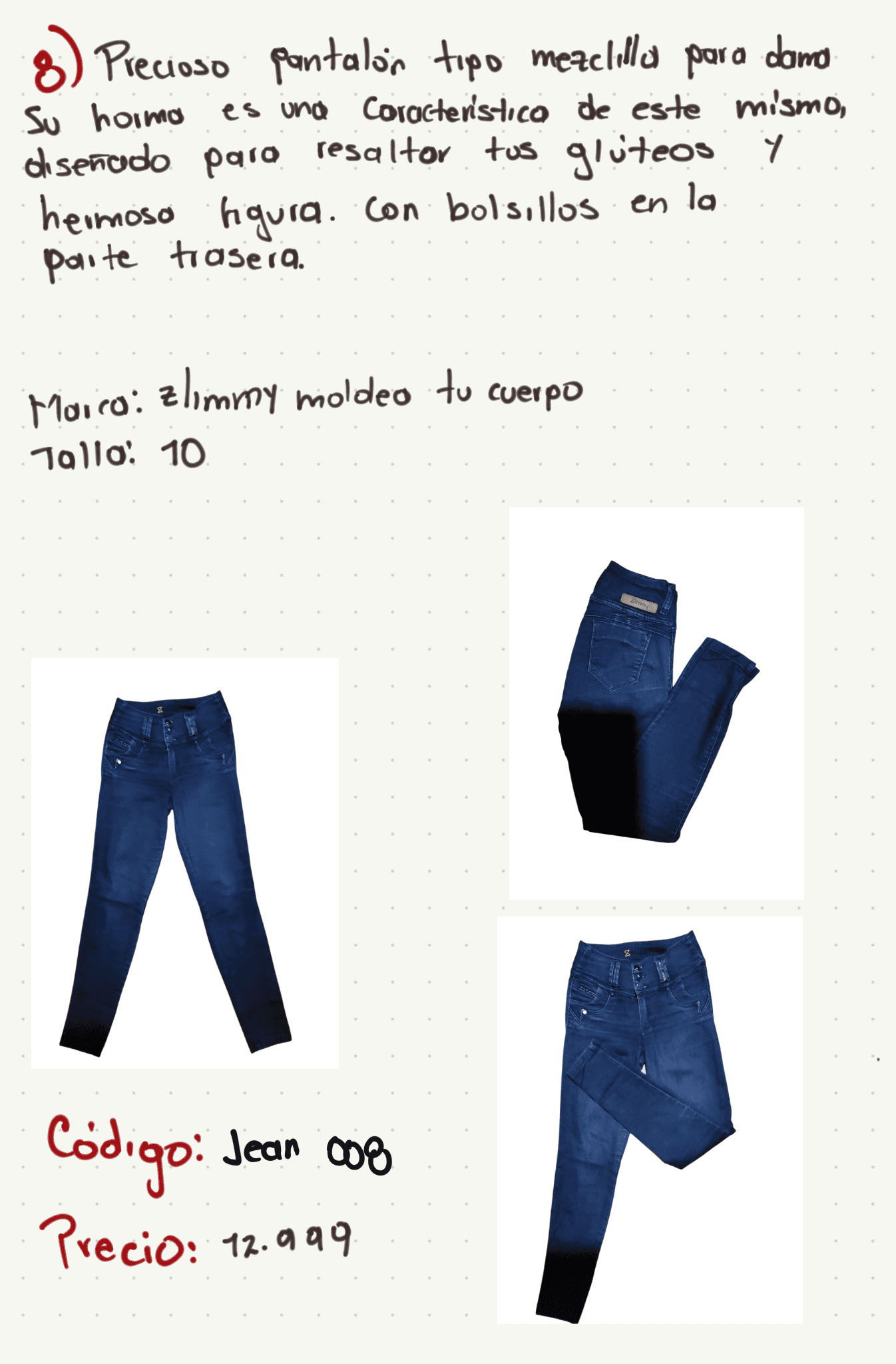 Precioso pantalón tipo mezclilla para dama marca Slimmy moldeo tu cuerpo